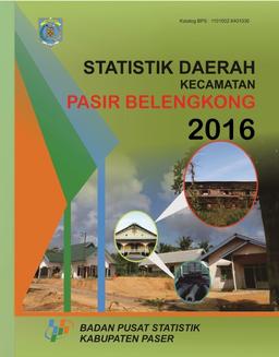 Statistik Daerah Kecamatan Pasir Belengkong 2016