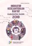 Indikator Kesejahteraan Rakyat Kabupaten Paser 2018