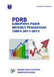 PRODUK DOMESTIK REGIONAL BRUTO MENURUT PENGGUNAAN KABUPATEN PASER TAHUN 2011 - 2013