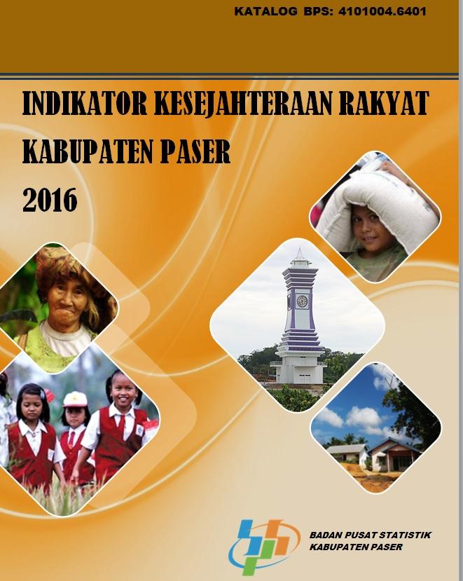 Public Welfare Indicators of Paser Regency 2016