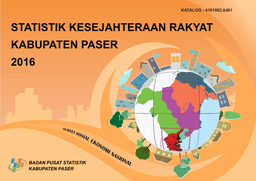 Statistik Kesejahteraan Rakyat Kabupaten Paser 2016