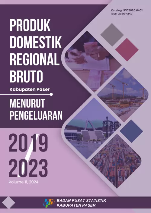 Produk Domestik Regional Bruto Kabupaten Paser Menurut Pengeluaran 2019-2023